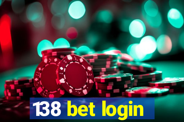 138 bet login